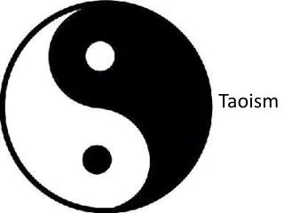 PPT - TAOISM PowerPoint Presentation, Free Download - ID:5445053