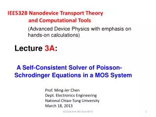 IEE5328 Nanodevice Transport Theory and Computational Tools