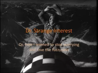 Dr. Strange Interest