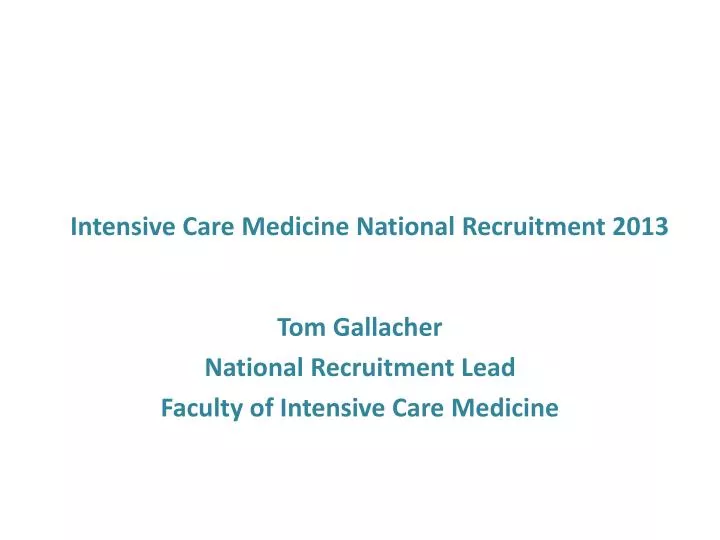 intensive care medicine national recruitment 2013