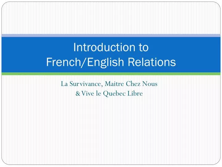 introduction to french english relations