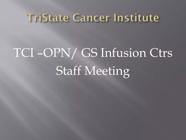 tristate cancer institute