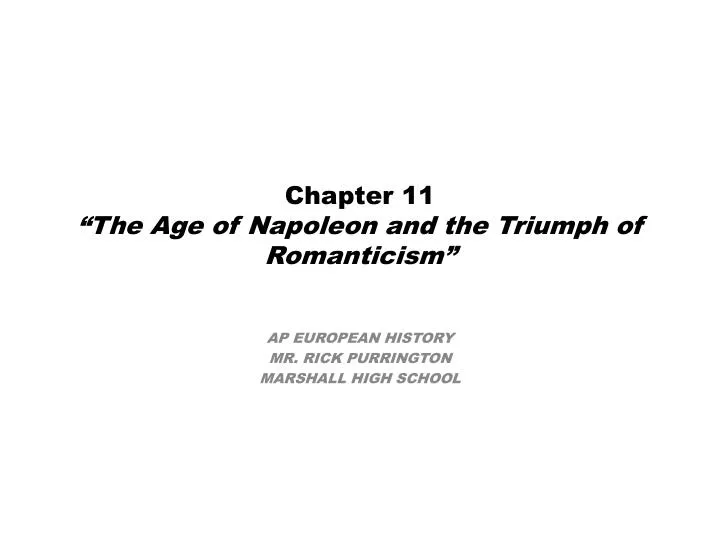 chapter 11 the age of napoleon and the triumph of romanticism
