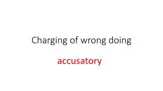 Charging of wrong doing