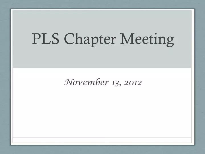 pls chapter meeting