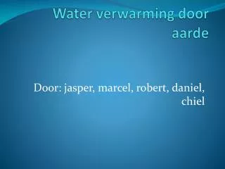 Water verwarming door aarde
