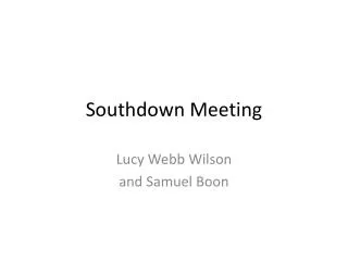 Southdown Meeting