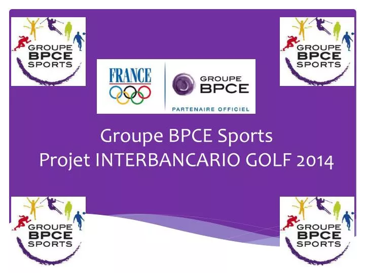 groupe bpce sports projet interbancario golf 2014