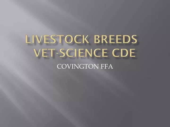 livestock breeds vet science cde