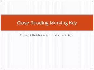 Close Reading Marking Key