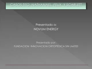 presentado a novum energy presentado por fundacion innovacion ortopedica sin limites