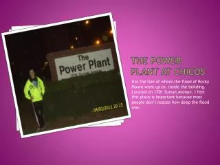 The Power Plant at Chicos