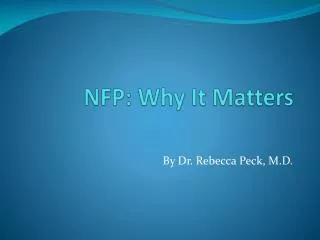 NFP: Why It Matters