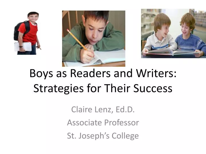 boys as readers and writers strategies for their success