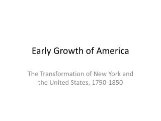 Early Growth of America