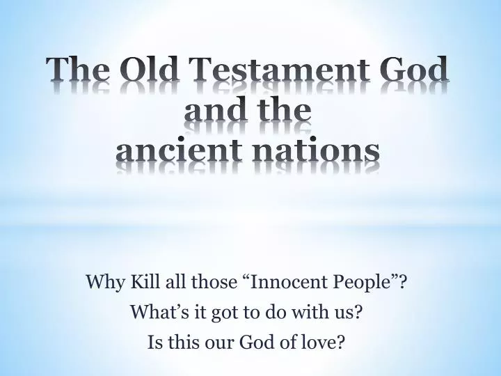 the old testament god and the ancient nations