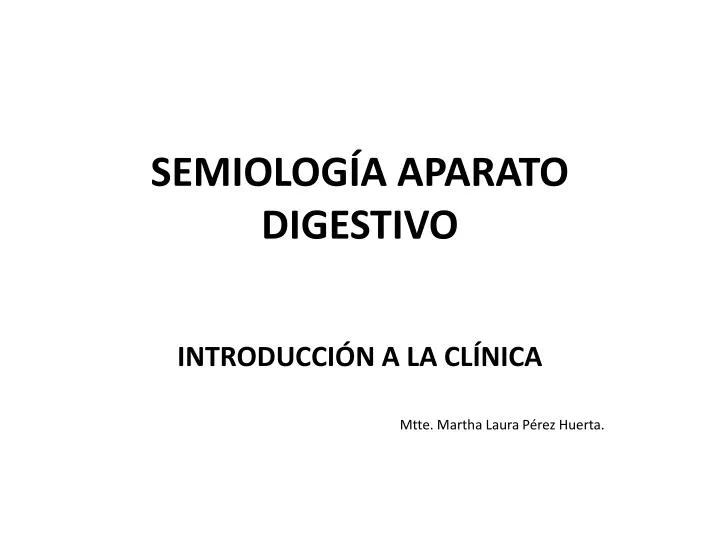 semiolog a aparato digestivo