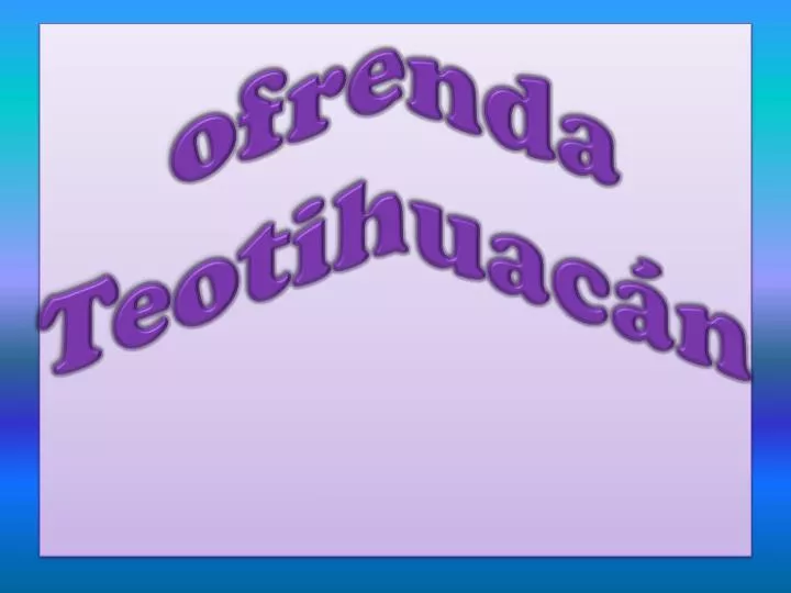 ofrenda teotihuac n