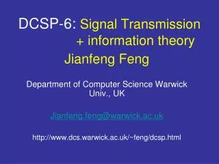 DCSP-6: Signal Transmission + information theory
