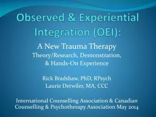 Observed &amp; Experiential Integration (OEI):
