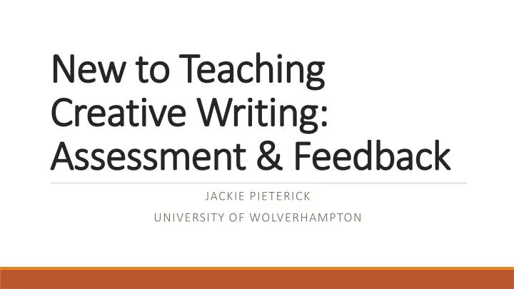 new to teaching creative writing assessment feedback