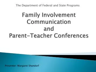 Family Involvement Communication and Parent-Teacher Conferences