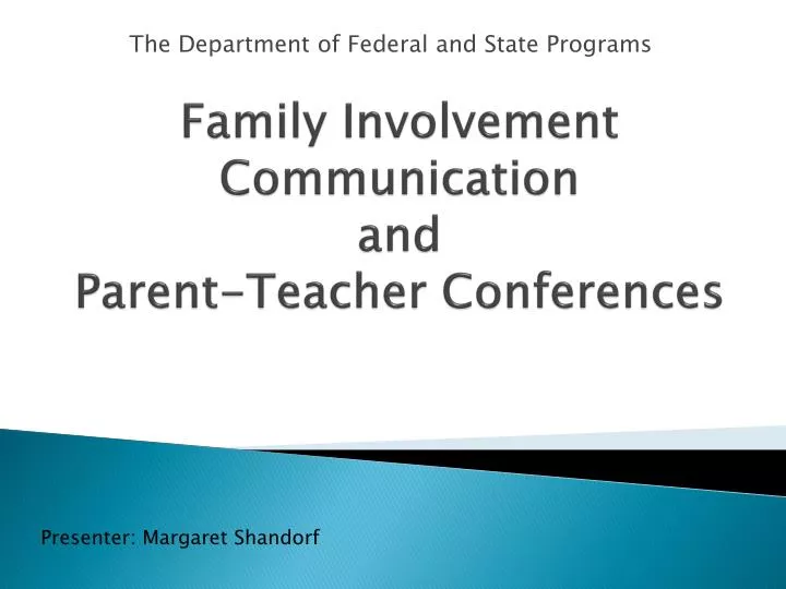 family involvement communication and parent teacher conferences