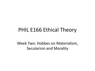 PHIL E166 Ethical Theory