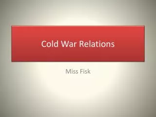 Cold War Relations