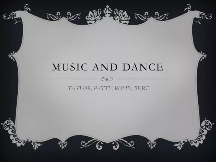 music and dance