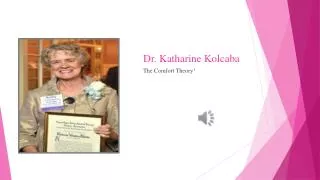 Dr. Katharine Kolcaba