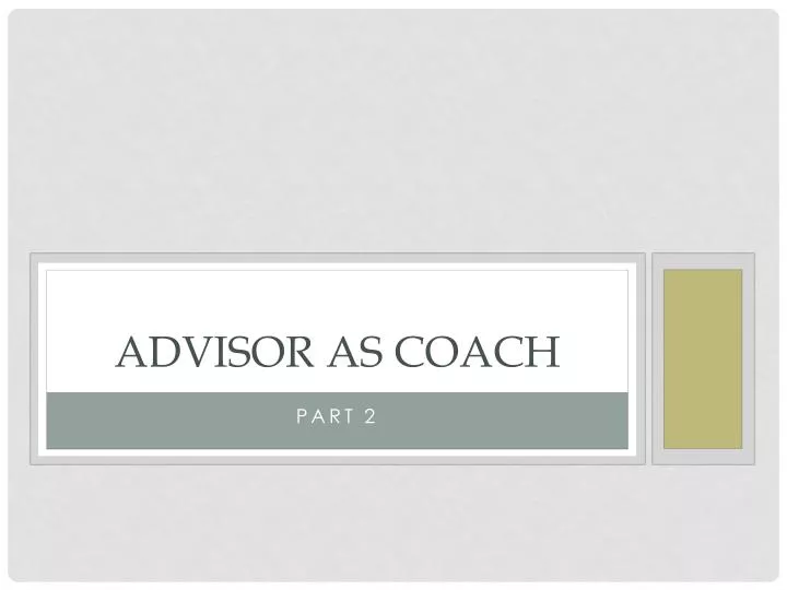 advisor as coach