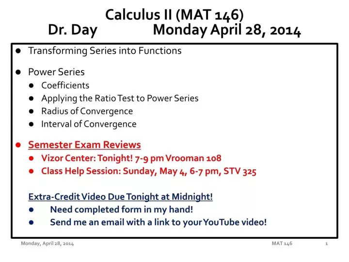 calculus ii mat 146 dr day monday april 28 2014