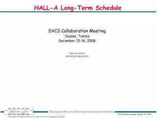 HALL-A Long-Term Schedule