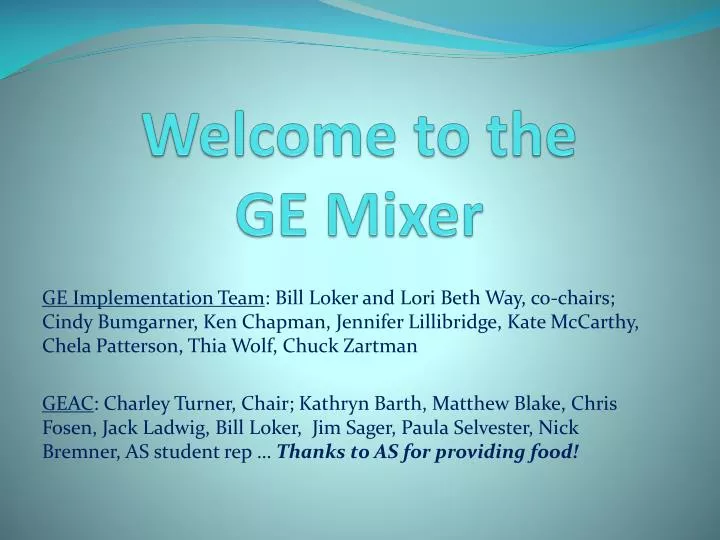 welcome to the ge mixer