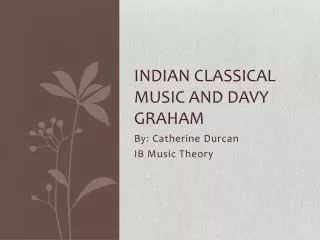 Indian Classical Music and Davy Graham