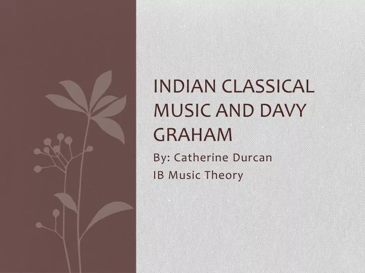 indian classical music and davy graham