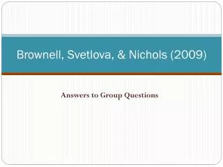 Brownell, Svetlova, &amp; Nichols (2009)