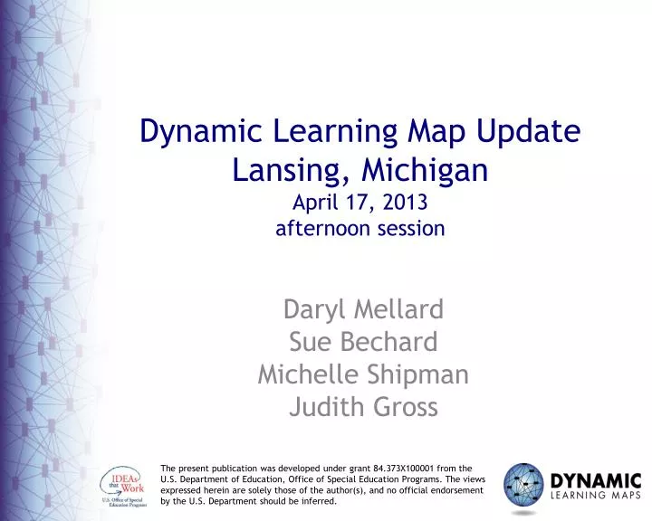dynamic learning map update lansing michigan april 17 2013 afternoon session