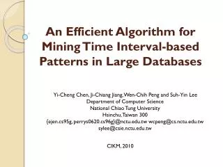 An Efficient Algorithm for Mining Time Interval-based Patterns in Large Databases