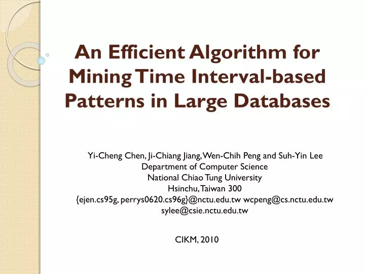 an efficient algorithm for mining time interval based patterns in large databases