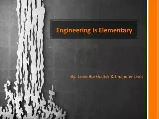 Engineering I s Elementary