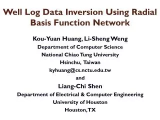 Well Log Data Inversion Using Radial Basis Function Network