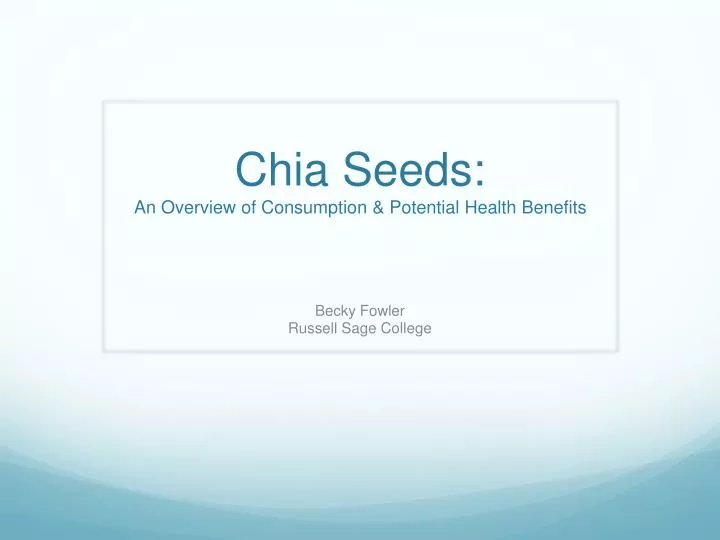 chia seeds an overview of consumption potential health benefits