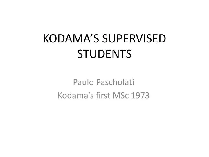 kodama s supervised students