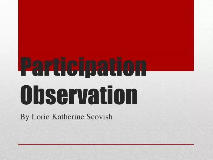 participation observation