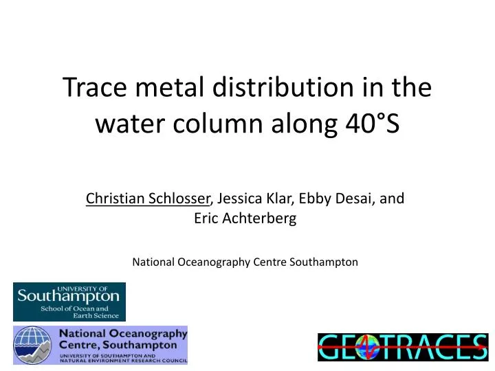 trace metal distribution in the water column along 40 s