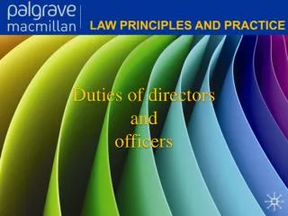 Duties of directors and officers