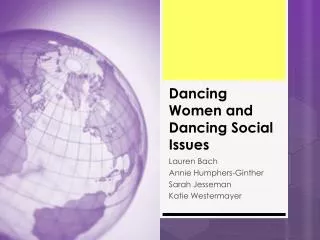 Dancing Women and Dancing Social Issues