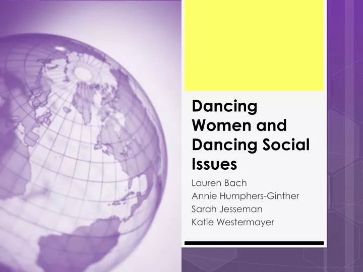 dancing women and dancing social issues